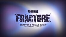 Fortnite Fracture 游戏内活动将于 12 月 3 日推出，将是第 3 章结局